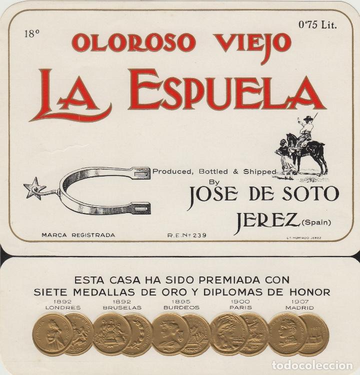 Etichette antiche: JOS&Eacute; DE SOTO . JEREZ SHERRY OLOROSO VIEJO LA ESPUELA . ETIQUETA VINO ORIGINAL ref 35