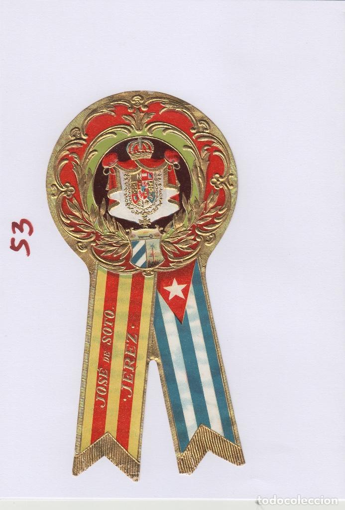 Etichette antiche: JOS&Eacute; DE SOTO JEREZ ETIQUETA CON LA BANDERA - ESCUDO DE ESPA&Ntilde;A Y CUBA . ETIQUETA ORIGINAL .