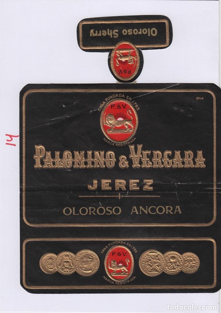 &Eacute;tiquettes anciennes: PALOMINO & VERGARA . JEREZ SHERRY OLOROSO ANCORA . ETIQUETA DE VINO ORIGINAL ref 14