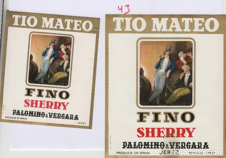 Etiquetas antiguas: PALOMINO & VERGARA . JEREZ SHERRY TIO MATEO FINO.ETIQUETA DE VINO ORIGINAL ref