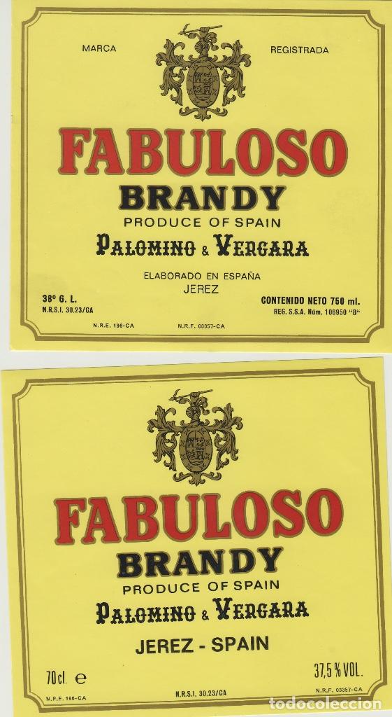 Etiquetas antiguas: PALOMINO & VERGARA . JEREZ SHERRY BRANDY FABULOSO .ETIQUETA DE VINO ORIGINAL ref 71