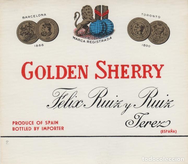 Etiquetas antigas: FELIX RUIZ Y RUIZ . JEREZ SHERRY , GOLDEN SHERRY . .ETIQUETA VINO ORIGINAL ref 13