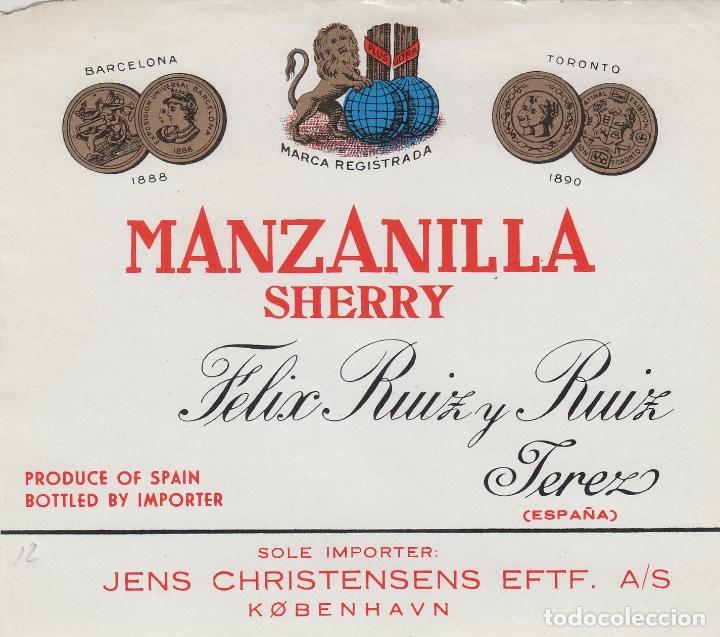 Alte Etiketten: FELIX RUIZ Y RUIZ . JEREZ SHERRY MANZANILLA IMORT JENS CHRISTENSENS . .ETIQUETA VINO ORIGINAL ref 13