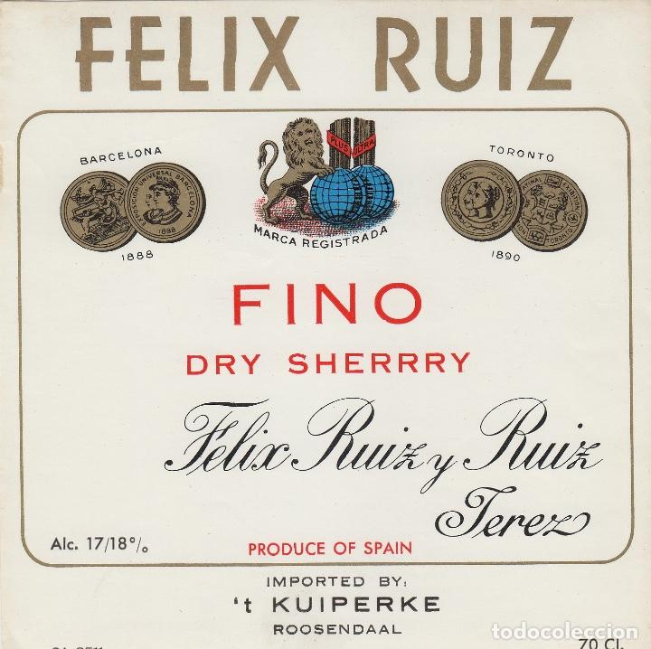 Etiquetas antigas: FELIX RUIZ Y RUIZ . JEREZ SHERRY FINO DRY IMPORT KUIPERKE ROOSENDAL ETIQUETA VINO ORIGINAL ref 14