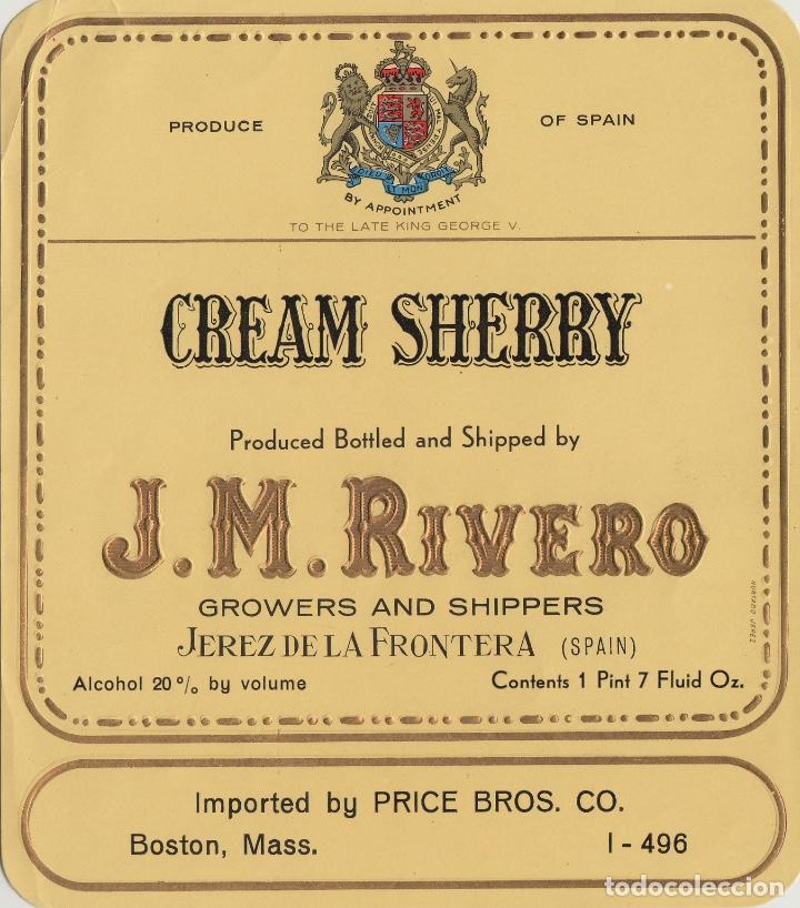 &Eacute;tiquettes anciennes: J.M.RIVERO CZ . JEREZ SHERRY CREAM , IMPORT PRICE BROS BOSTON . ETIQUETA VINO ORIGINAL ref