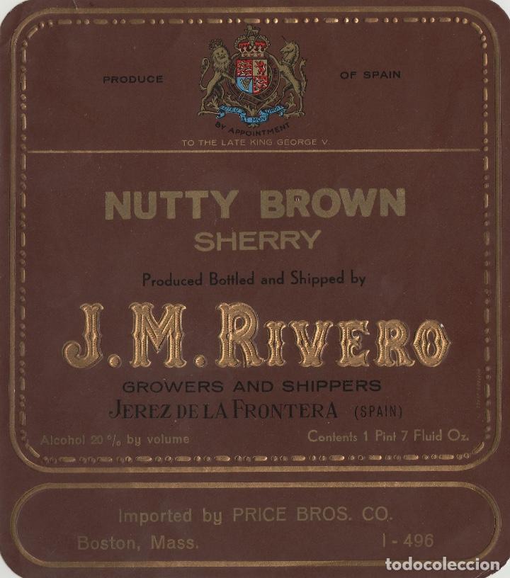 &Eacute;tiquettes anciennes: J.M.RIVERO CZ . JEREZ SHERRY NUTTY BROWN IMPORT PRECE BROS BOSTON . ETIQUETA VINO ORIGINAL ref