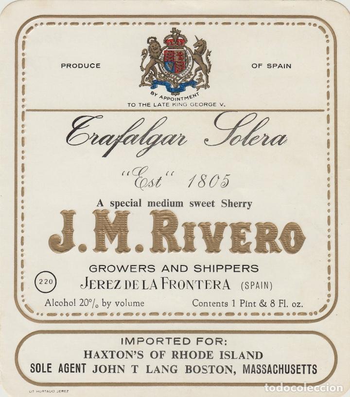Etichette antiche: J.M.RIVERO CZ . JEREZ SHERRY TRAFALGAR SOLERA EST 1805 - 11,5x13 cm . ETIQUETA VINO ORIGINAL ref