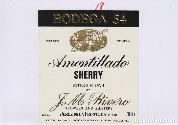 Alte Etiketten: J.M.RIVERO CZ . JEREZ SHERRY BODEGA 54 AMONTILLADO . ETIQUETA VINO ORIGINAL ref