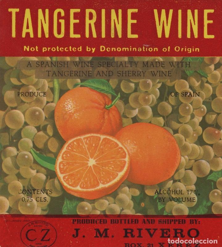 Alte Etiketten: J.M.RIVERO CZ . JEREZ SHERRY TANGERINE WINE . ETIQUETA VINO ORIGINAL ref