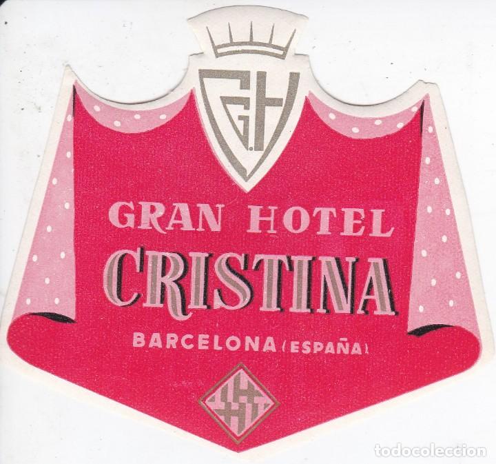 Etiquetas antiguas: ANTIGUA ETIQUETA DEL HOTEL CRISTINA DE BARCELONA