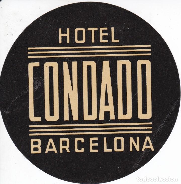 Etiquetas antiguas: ANTIGUA ETIQUETA DEL HOTEL CONDADO DE BARCELONA