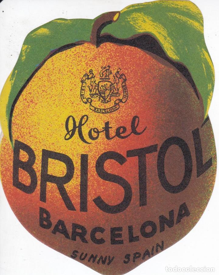 Etiquetas antiguas: ANTIGUA ETIQUETA DEL HOTEL BRISTOL DE BARCELONA