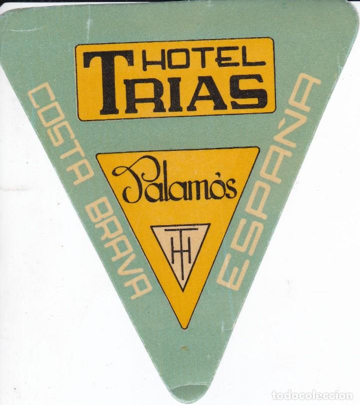 Etiquetas antiguas: ANTIGUA ETIQUETA DEL HOTEL TRIAS DE PALAMOS