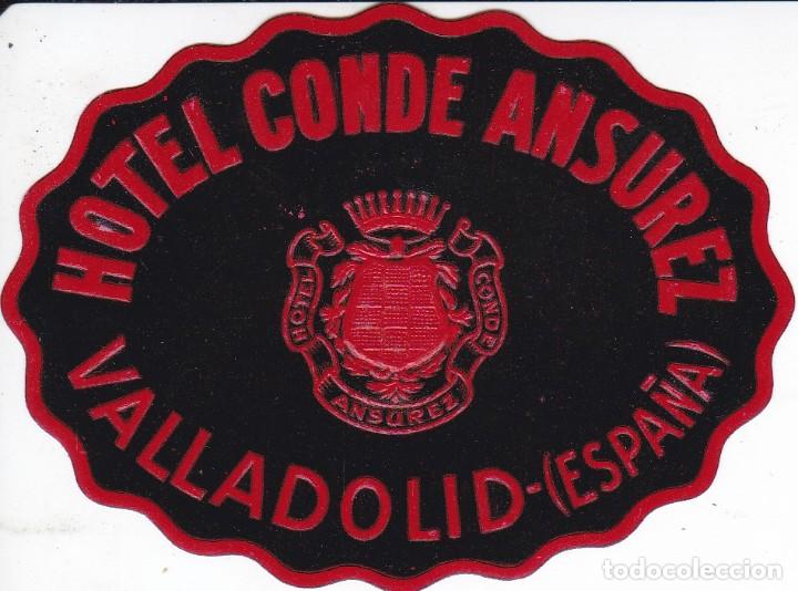 Etiquetas antiguas: ANTIGUA ETIQUETA DEL HOTEL CONDE ANSUREZ DE VALLADOLID