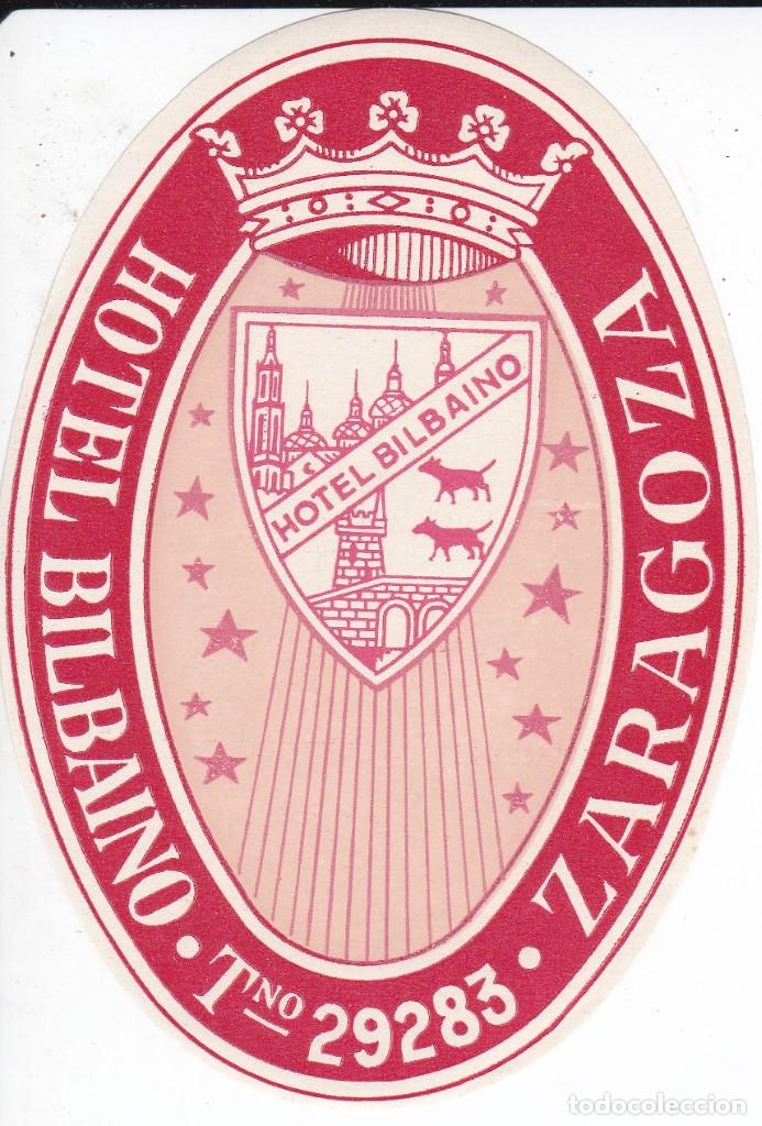Etiquetas antiguas: ANTIGUA ETIQUETA DEL HOTEL BILBAINO DE ZARAGOZA