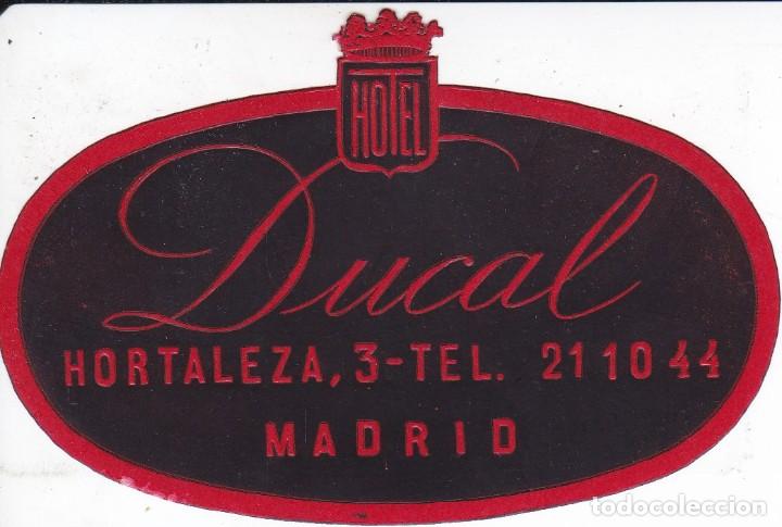 Etiquetas antiguas: ANTIGUA ETIQUETA DEL HOTEL DUCAL DE MADRID