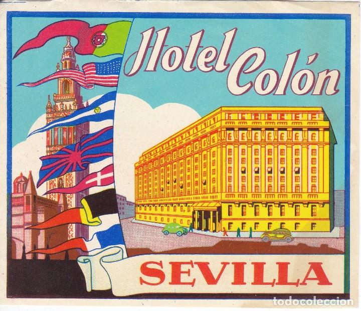 Etiquetas antiguas: ANTIGUA ETIQUETA DEL HOTEL COLON DE SEVILLA