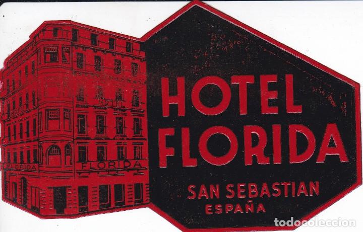 Etiquetas antiguas: ANTIGUA ETIQUETA DEL HOTEL FLORIDA DE SAN SEBASTIAN
