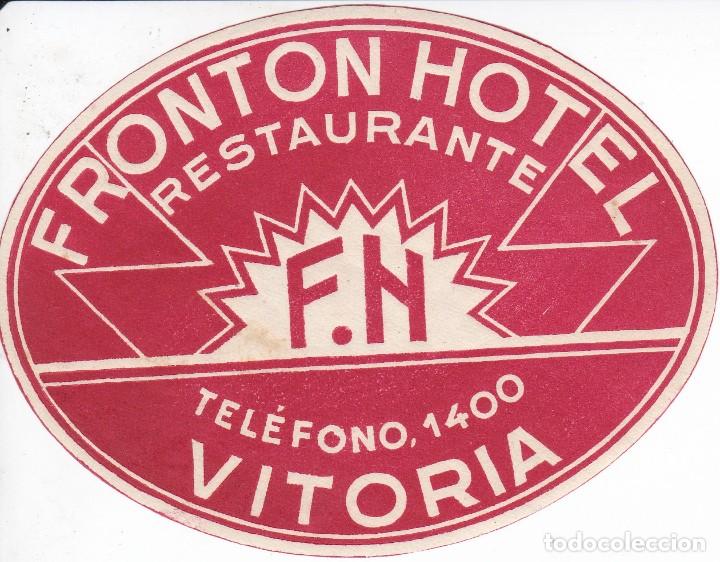 Etiquetas antiguas: ANTIGUA ETIQUETA DEL HOTEL FRONTON DE VITORIA