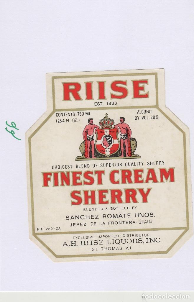 Etichette antiche: SANCHEZ ROMATE . JEREZ , RIISE , FINES CREAM SHERRY , LICOR . ETIQUETA VINO ORIGINAL ref 66