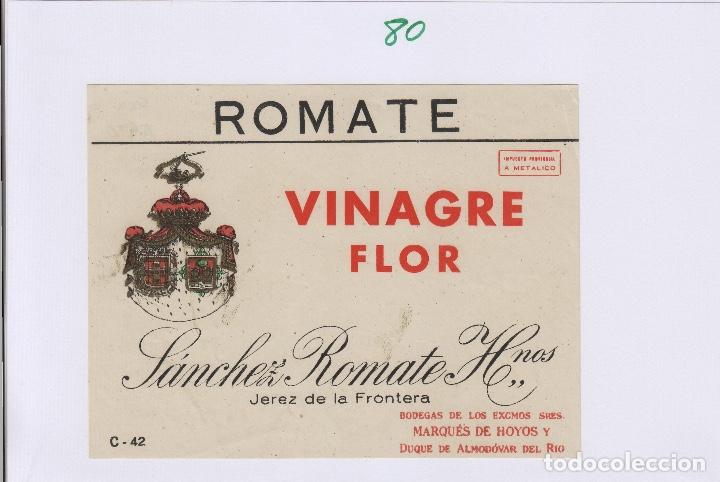 Etiquetas antigas: SANCHEZ ROMATE . JEREZ .VINAGRE FLOR , ETIQUETA VINO ORIGINAL ref 80