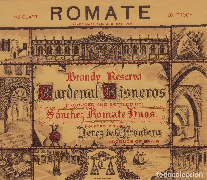 Etiquetas antiguas: SANCHEZ ROMATE . JEREZ BRANDY SHERRY CARDENAL CISNEROS - , ETIQUETA VINO ORIGINAL ref 145
