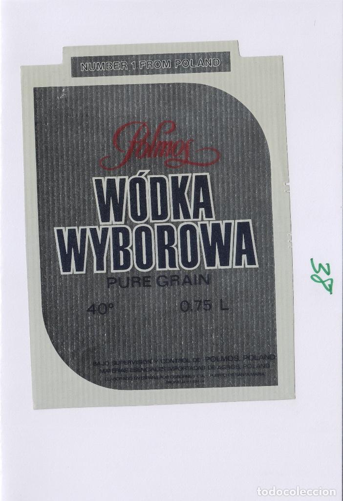Alte Etiketten: OSBORNE . PUERTO DE SANTA MAR&Iacute;A . POLMOS VODKA , WODKA WYBOROWA - , ETIQUETA VINO ORIGINAL ref 38
