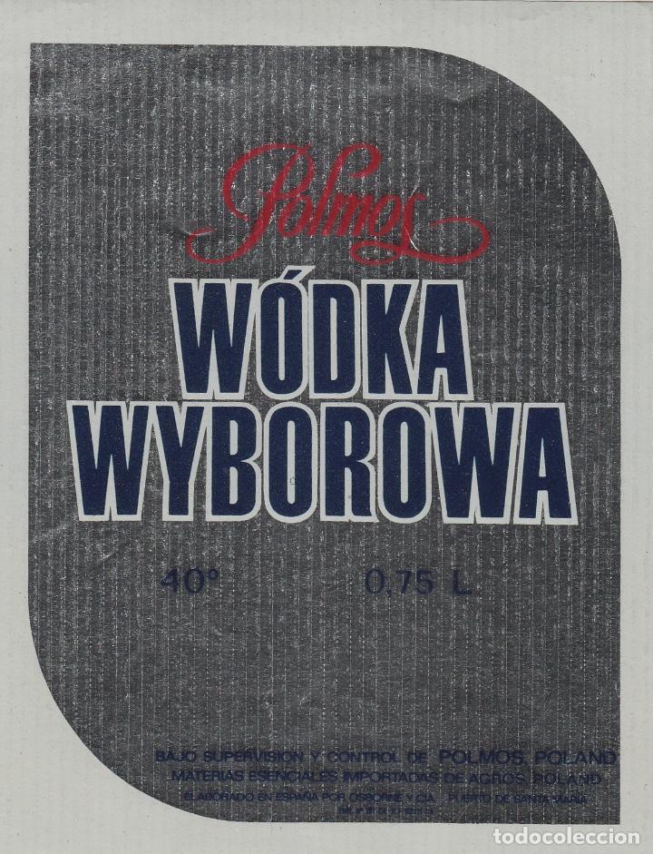 Alte Etiketten: OSBORNE . PUERTO DE SANTA MAR&Iacute;A . POLMOS VODKA , WODKA WYBOROWA - , ETIQUETA VINO ORIGINAL ref 38