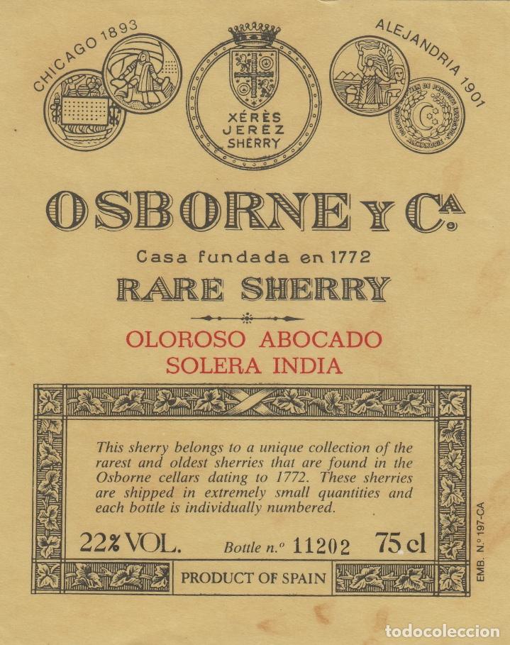 Etiquetas antiguas: OSBORNE .RARE SHERRY OLOROSO ABOCADO SOLERA INDIA . ETIQUETA VINO ref71