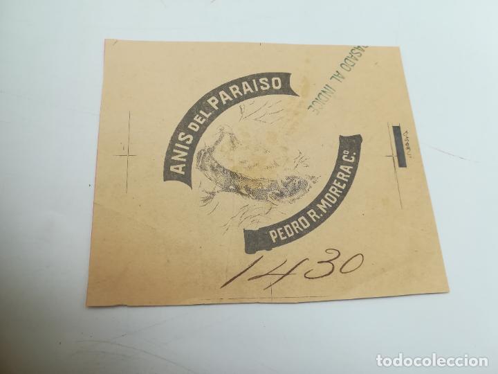 Alte Etiketten: PRUEBA DE ETIQUETA. AN&Iacute;S DEL PARA&Iacute;SO. PEDRO R. MORERA C&ordm;. 12 X 10 CM