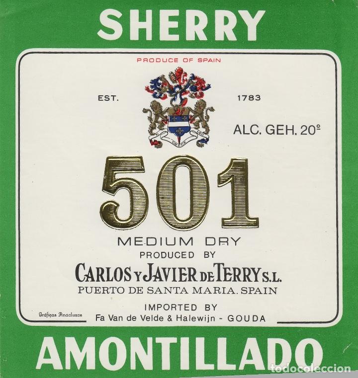 Etiquetas antiguas: TERRY CARLOS JAVIER. PUERTO DE Santa Maria . SHERRY 501 AMONTILLADO . ETIQUETA DE VINO ref 27