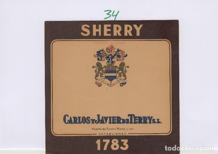Etiquetas antiguas: TERRY CARLOS JAVIER. PUERTO DE Santa Maria . SHERRY 1783 . ETIQUETA DE VINO ref 34