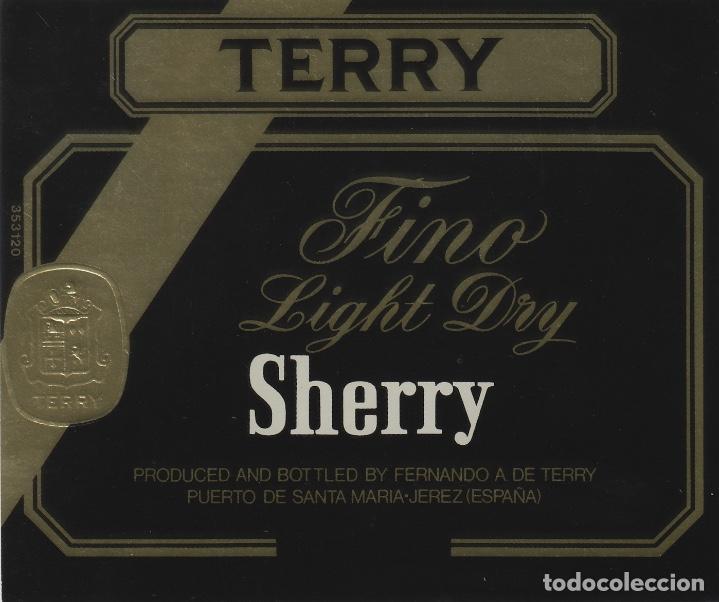 Etiquetas antiguas: TERRY FERNANDO . PUERTO DE Santa Maria. SHERRY FINO LIGHT DRY . ETIQUETA DE VINO ref 26