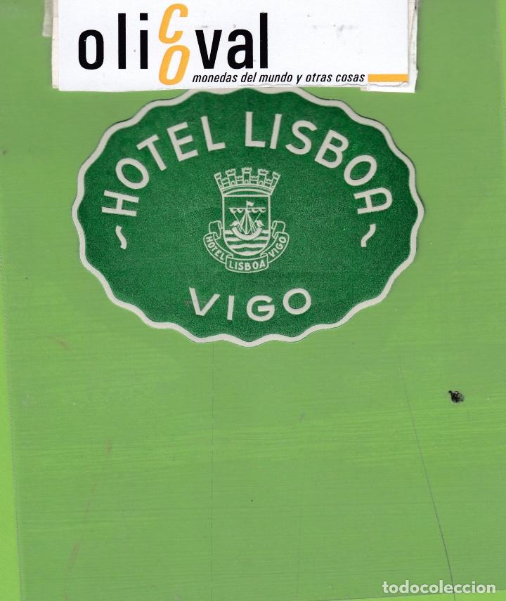 Etiquetas antiguas: ETIQUETA HOTEL LISBOA VIGO TROQUEL OVAL VIGO GALICIA ESPA&Ntilde;A 80mm EH3473