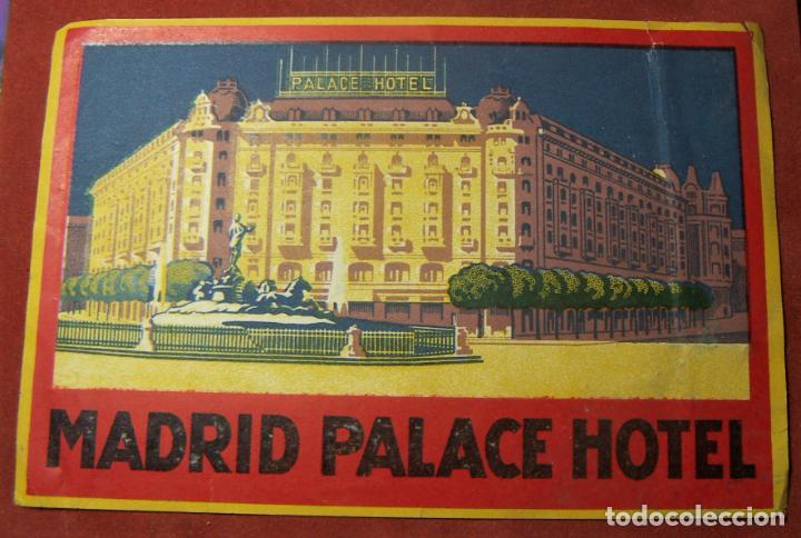 Etiquetas antiguas: ANTIGUA ETIQUETA DEL MADRID PALACE HOTEL