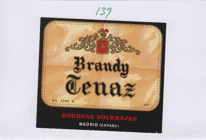Etiquetas antiguas: MADRID , BRANDY TENAZ BODEGAS SOLERAJES . ETIQUETA DE VINO ref 139