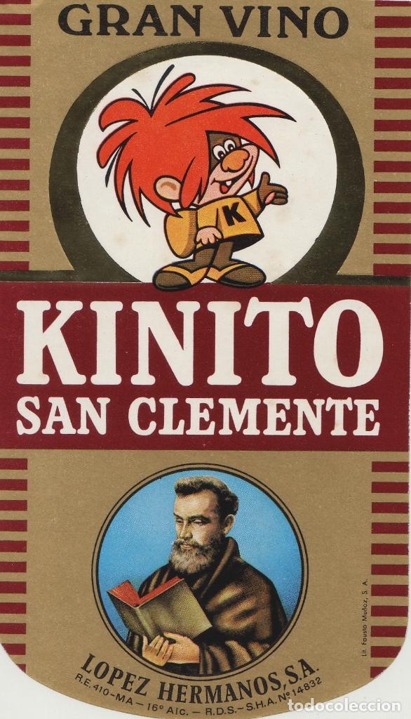 Etichette antiche: M&Aacute;LAGA . KINITO SAN CLEMENTE , LOPEZ HERMANOS . ETIQUETA DE VINO ref 167