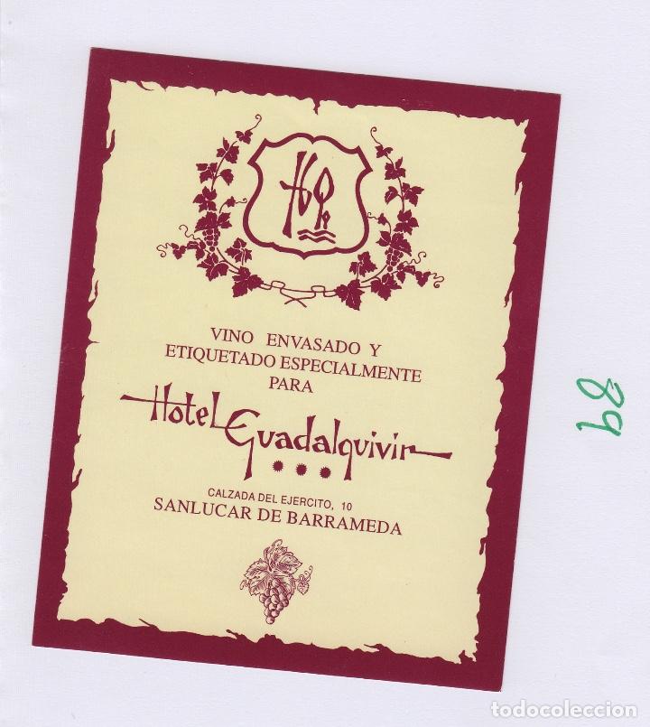 Etiquetas antiguas: EMBOTELLADO ESPECIAL . SANL&Uacute;CAR .ETIQUETADO PARA HOTEL GUADALQUIVIR , sin despegar. ETIQUETA DE VINO