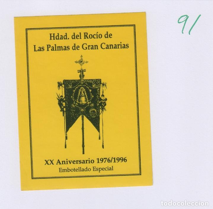 &Eacute;tiquettes anciennes: EMBOTELLADO ESPECIAL .HERMANDAD DEL ROC&Iacute;O LAS PALMAS CANARIAS ,XX ANIV 1976/1996 . ETIQUETA DE VINO