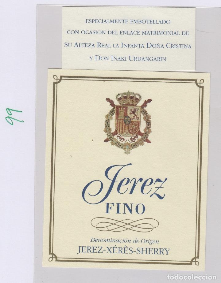 &Eacute;tiquettes anciennes: EMBOTELLADO ESPECIAL.JEREZ ENLACE MATRIMONIAL INFANTA CRISTINA Y I&Ntilde;AKI URDANGARIN . ETIQUETA DE VINO
