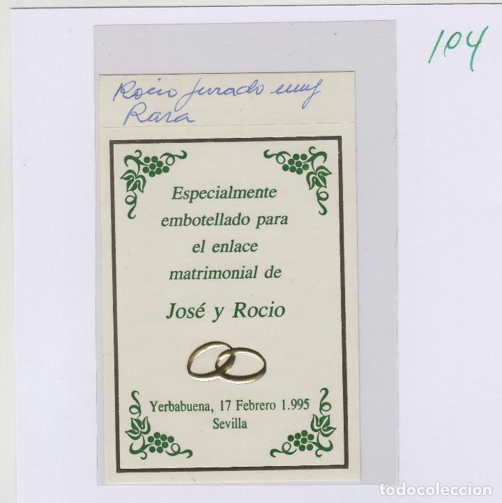 Etiquetas antiguas: EMBOTELLADO ESPECIAL. MATRIMONIO JOSE ORTEGA CANO Y ROCIO JURADO , YERBABUENA 1995 ETIQUETA VINO.