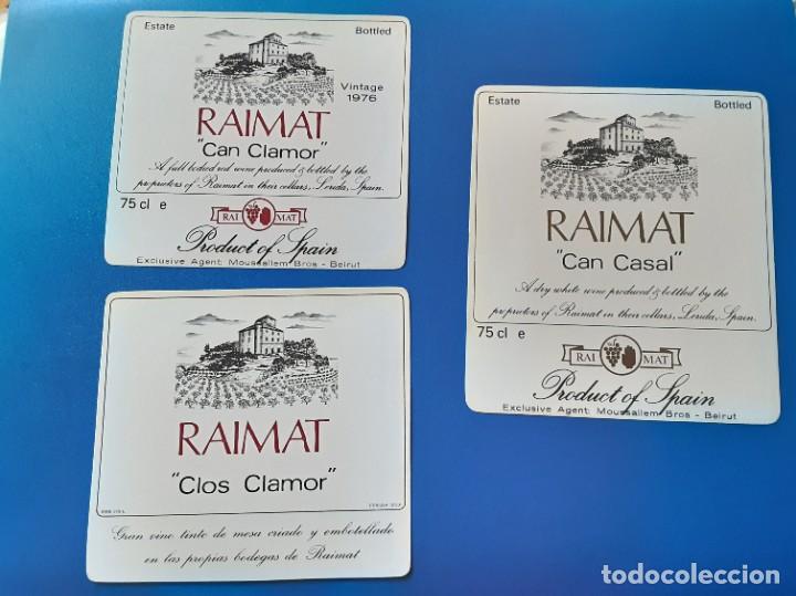 Etiquetas antiguas: Tres etiquetas de vino Raimat Lleida, Clos Clamor. Can Casal. Can Clamor