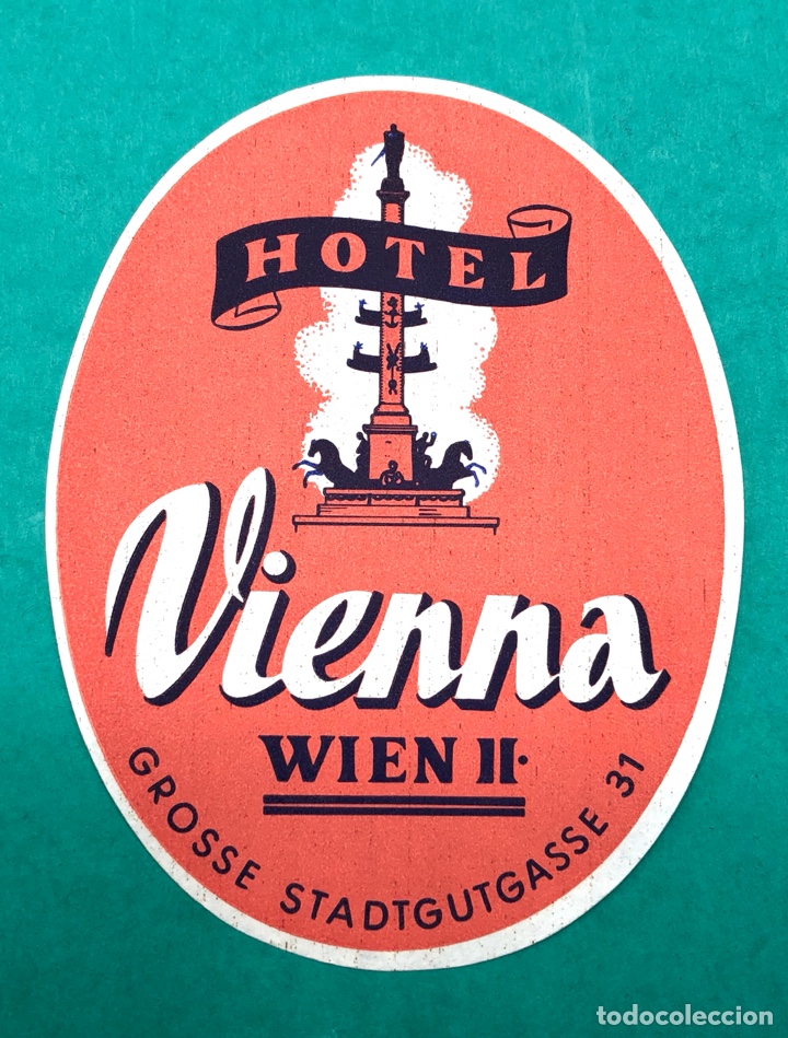 Etiquetas antiguas: ETIQUETA HOTEL VIENNA VIENA AUSTRIA LUGGAGE LABEL ANTIGUA.
