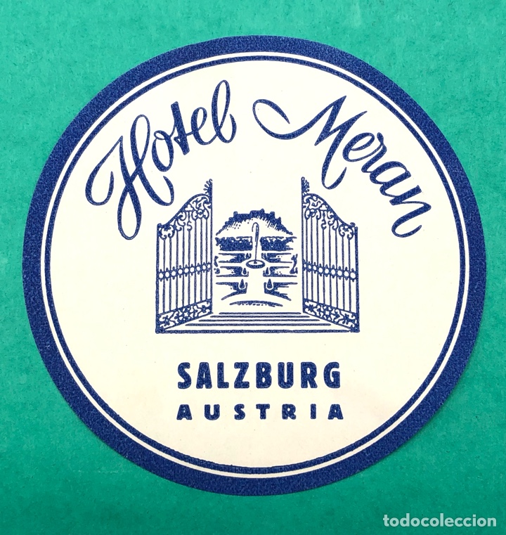 Etiquetas antiguas: ETIQUETA HOTEL MERAN SALZBURGO AUSTRIA LUGGAGE LABEL
