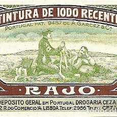 Etiquetas antiguas: TINTURA DE IODO RECENTE - RAJO - ANTIGUA ETIQUETA