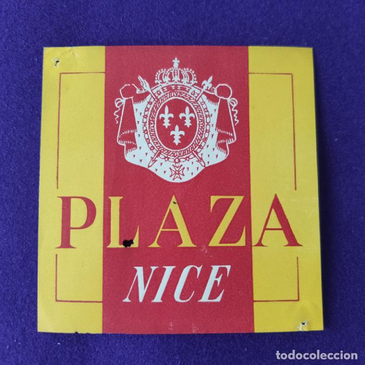 Etiquetas antiguas: ETIQUETA DE HOTEL EXTRANJERA. PLAZA. NICE. NIZA. FRANCIA.