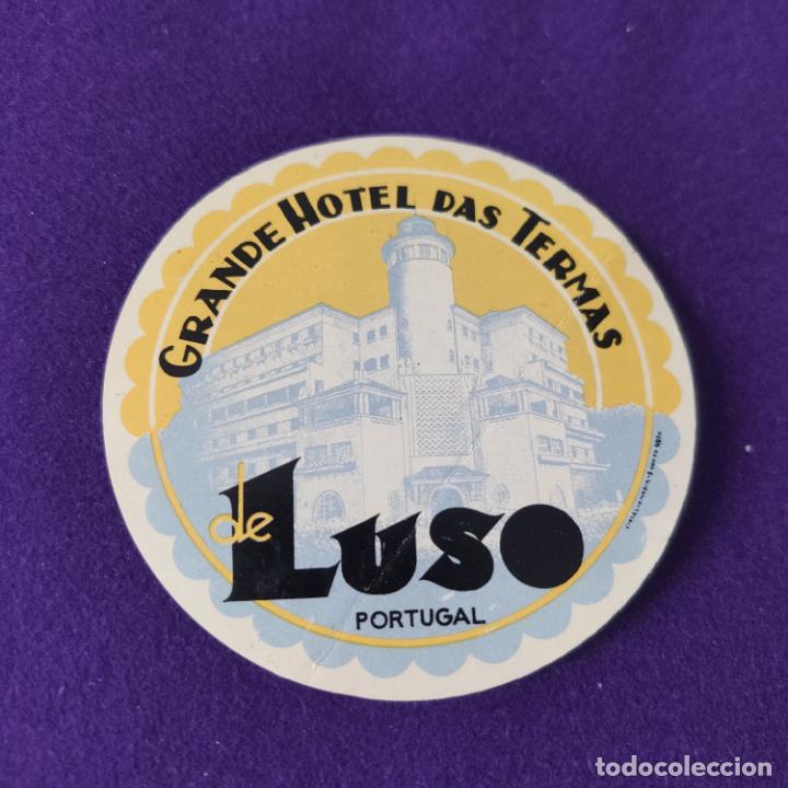 Etiquetas antiguas: ETIQUETA DE HOTEL EXTRANJERA. GRANDE HOTEL DAS TERMAS DE LUSO.. PORTUGAL.