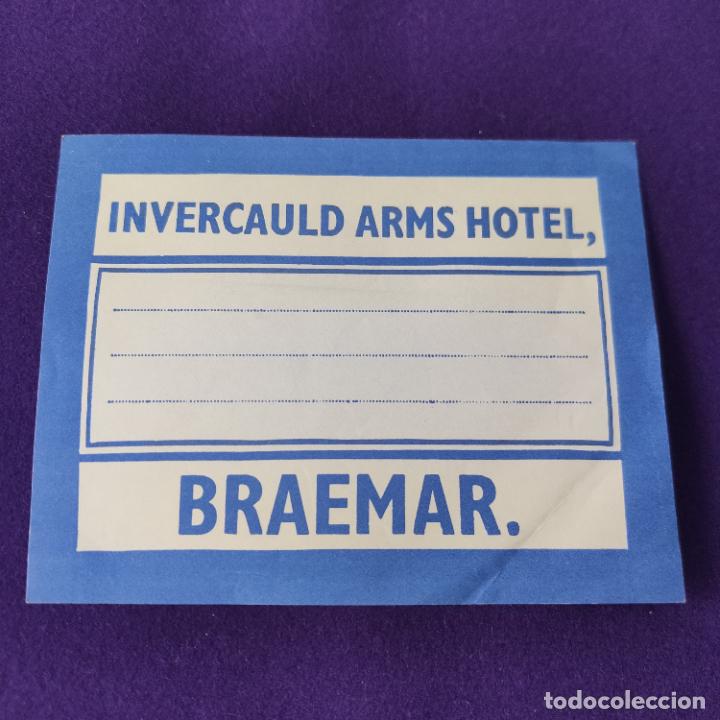 Etiquetas antiguas: ETIQUETA DE HOTEL EXTRANJERA. INVERCAULD ARMS HOTEL. BRAEMAR. ESCOCIA.