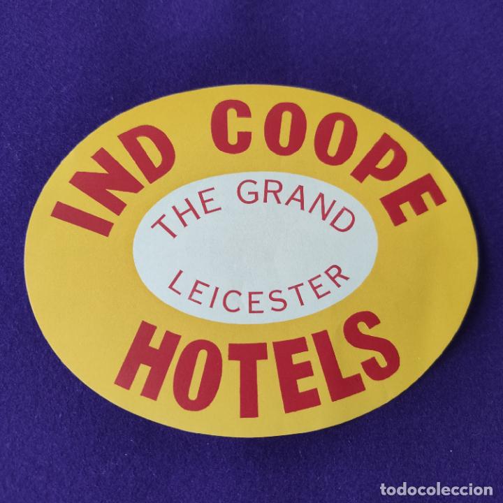 Etiquetas antiguas: ETIQUETA DE HOTEL EXTRANJERA. IND COOPE HOTELS. THE GRAND. LEICESTER. INGLATERRA.