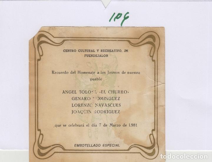 &Eacute;tiquettes anciennes: FUENDEJALON ( ZARAGOZA ) CENTRO CULTURAL HOMENAJE JOTEROS , EMBOTELLADO ESPECIAL . ETIQUETA DE VINO